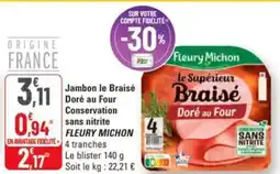 G20 Jambon le braisé doré au four conservation sans nitrite fleury michon offre