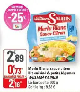 G20 Merlu blanc sauce citron riz cuisiné & petits légumes william saurin offre