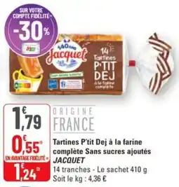G20 Tartines p'tit dej à la farine complète sans sucres ajoutés jacquiet offre