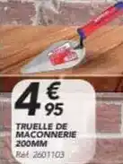 Les Briconautes Truelle de maconnerie offre