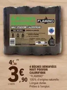 E.Leclerc Flamino - 4 bûches densifiées haut pouvoir offre