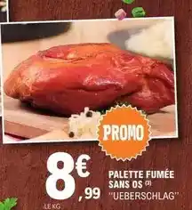 E.Leclerc Promo - palette fumée sans os offre