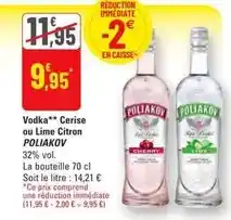 G20 Poliakov - vodka cerise ou lime citron offre