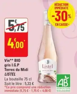 G20 Vin bio gris i.g.p terres du midi listel offre