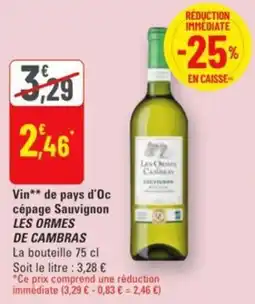 G20 Vin de pays d'oc cépage sauvignon les ormes de cambras offre