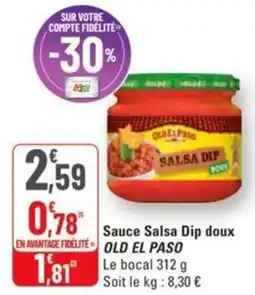 G20 Sauce salsa dip doux old el paso offre