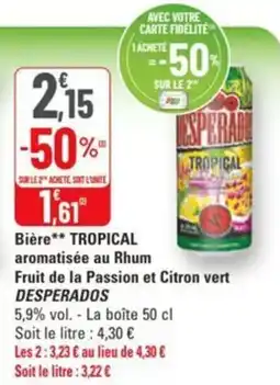 G20 Bière tropical aromatisée au rhum fruit de la passion et citron vert desperados offre