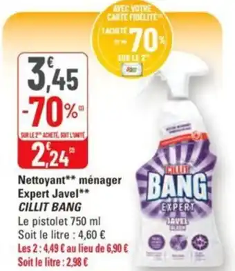 G20 Nettoyant ménager expert javel cillit bang offre