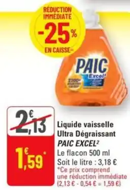 G20 Liquide vaisselle ultra dégraissant paic excel offre