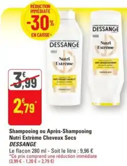G20 Shampooing ou après-shampooing nutri extreme cheveux secs dessange offre