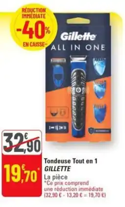 G20 Tondeuse tout en 1 gillette offre