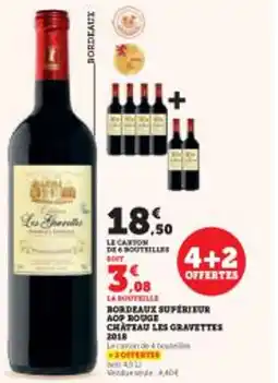 Super U BORDEAUX SUPÉRIEUR AOP ROUGE CHATEAU LES GRAVETTES 2028 offre