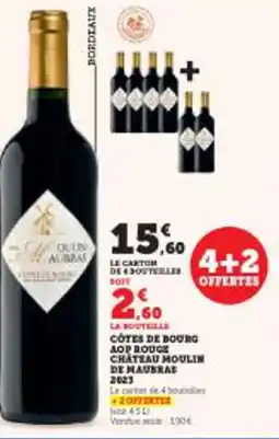 Super U Cotes de bourg aop rouge chateau moulin de maubras 2023 offre