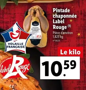 Lidl Pintade chaponnée label rouge offre