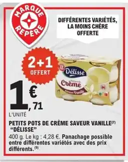 E.Leclerc Express DÉLISSE Petits pots de crème saveur vanille offre