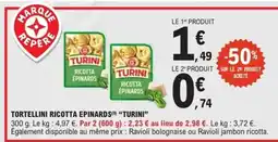 E.Leclerc Express TURINI Tortellini ricotta epinards offre
