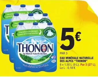 E.Leclerc Express THONON Eau minérale naturelle des alpes offre