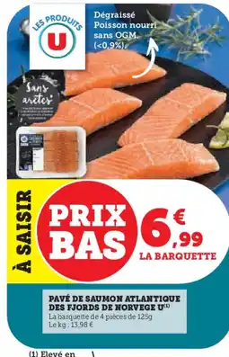 U Express Pavé de saumon atlantique des fjords de norvege u offre