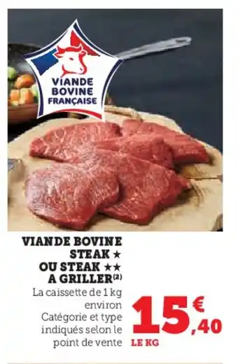 U Express Viande bovine steak ou steak a griller offre