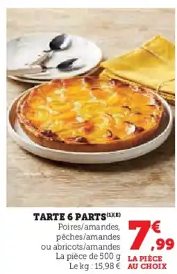 U Express Tarte 6 parts offre