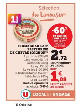 U Express SOIGNON Fromage au lait pasteurise de chevre offre