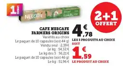 U Express Cafe nescafe farmers origins offre