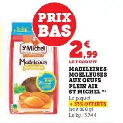 U Express ST MICHEL Madeleines moelleuses aux oeufs plein air offre