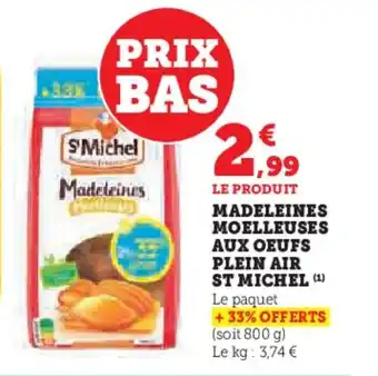 U Express ST MICHEL Madeleines moelleuses aux oeufs plein air offre