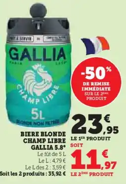 U Express GALLIA 5.8° Biere blonde champ libre offre