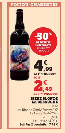 U Express LA DEBAUCHE Biere blonde offre