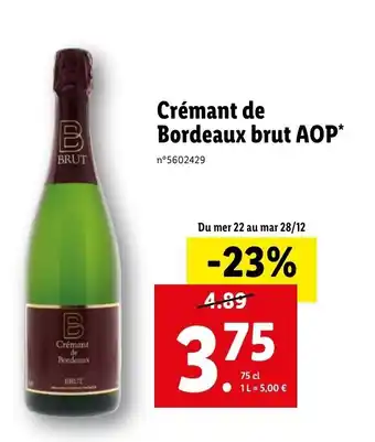 Lidl Crémant de bordeaux brut AOP offre