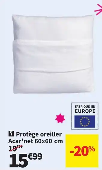 Conforama Protège oreiller Acar'net offre