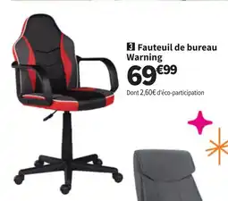 Conforama Fauteuil de bureau Warning offre
