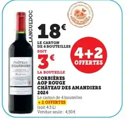 Hyper U Corbières aop rouge chateau des amandiers 2024 offre