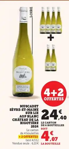 Hyper U Muscadet sèvre-et-maine sur lie aop blanc château de la bigotière 2024 offre