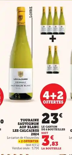 Hyper U Touraine sauvignon aop blanc les calcaires 2024 offre