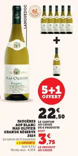 Hyper U Faugères aop blanc mas olivier grande reserve 2024 offre