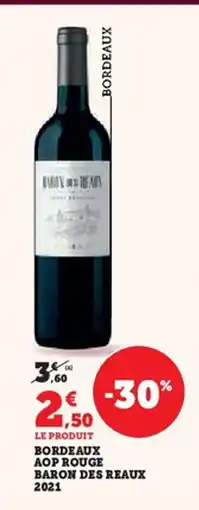 Hyper U Bordeaux aop rouge baron des reaux 2021 offre