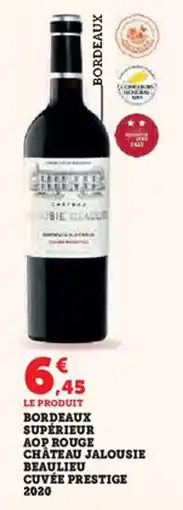 Hyper U Bordeaux supérieur aop rouge chateau jalousie beaulieu cuvée prestige offre