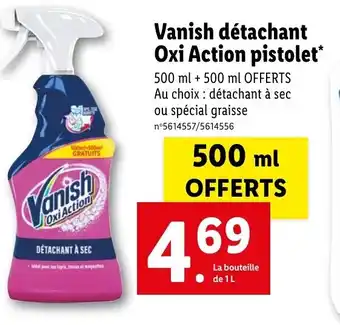 Lidl Vanish détachant Oxi Action pistolet offre