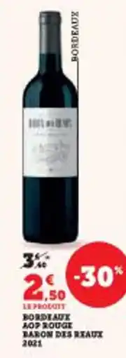 Super U Bordeaux aop rouge baron des reaux offre