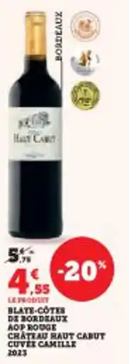 Super U Blate-cotes de bordeaux aop rouge chateau raut carut cuvel camille offre