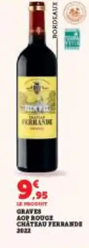Super U Graves aop rouge chateau ferrands offre
