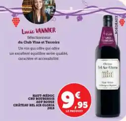 Super U Haut-médoc cru bourgeois aop rouge chateau bel air gloria offre