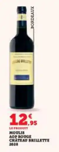 Super U Moulis aop rouge chateau brillette 2020 offre