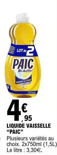 E.Leclerc LIQUIDE VAISSELLE “PAIC” offre