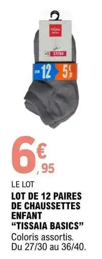 E.Leclerc LOT DE 12 PAIRES DE CHAUSSETTES ENFANT TISSAIA BASICS offre
