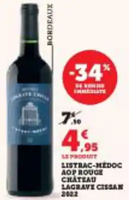 Super U Listrac-medoc aop rouge chateau lagrave cissan offre