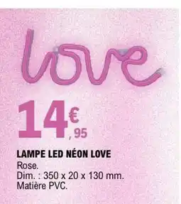 E.Leclerc LAMPE LED NÉON LOVE offre
