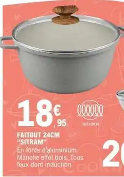 E.Leclerc FAITOUT 24CM 'SITRAM' offre